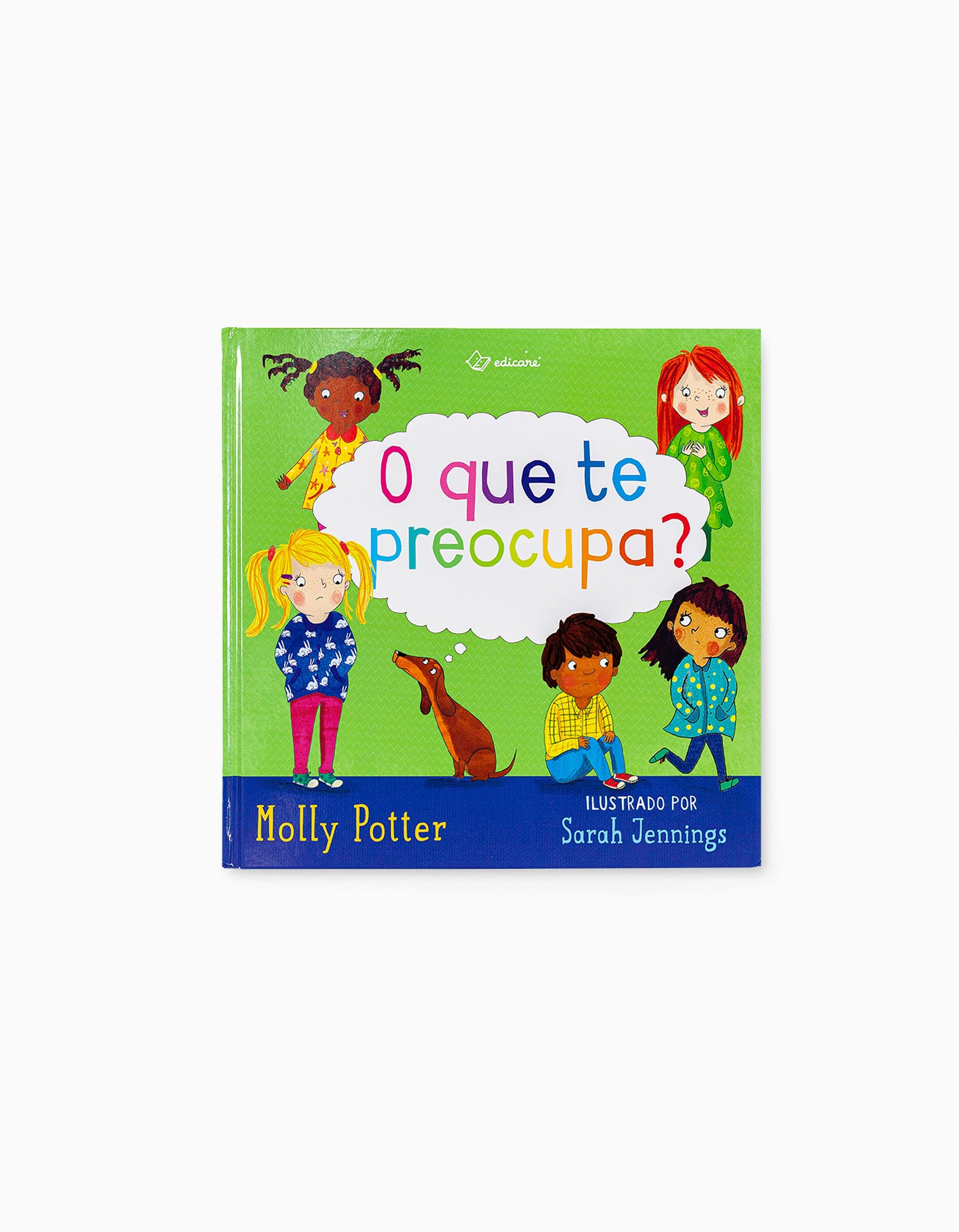 Livro 'O Que Te Preocupa?' Edicare 6A+